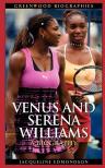 Venus and Serena Williams: A Biography (Greenwood Biographies)