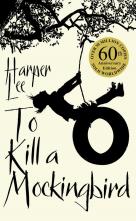 To Kill A Mockingbird 60th Anniversary Edition