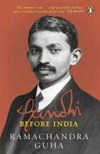 Gandhi Before India (PB)