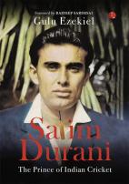 Salim Durani: The Prince of Indian Cricket