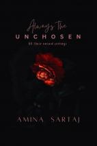 Always The Unchosen