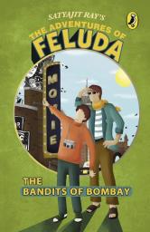 The Adventures of Feluda The Bandits of Bombay