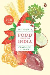 Penguin Food Guide to India The