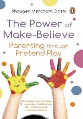 Parenting Through Pretend Play
