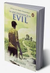 Ascendance of Evil The (Kalki Chronicles)