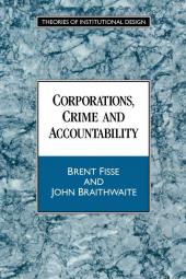 Corporations Crime and Accountability