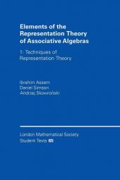 Elements of the Representation Theory of Associative Algebras Volume 1