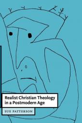 Realist Christian Theology in a Postmodern World