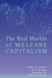 The Real Worlds of Welfare Capitalism