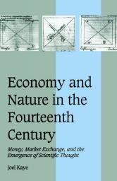 Economy and Nature in the Fourteenth Century