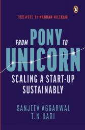 From Pony To Unicorn: Scaling a Start-Up Sustainably