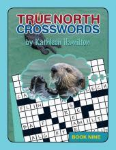 True North Crosswords Book Nine
