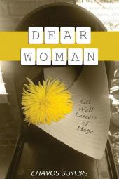 Dear Woman: Get Well Letters of Hope