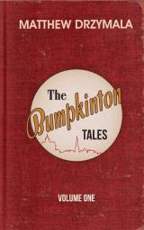 The Bumpkinton Tales: Volume One: Volume 1