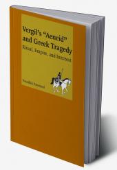 Greek Tragedy in Vergil's Aeneid