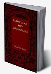 Economics and Syndicalism