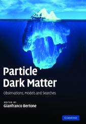 Particle Dark Matter