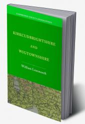 Kirkcudbrightshire and Wigtownshire