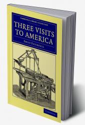 Three Visits to America