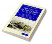 The History of the French Revolution - Volume 3