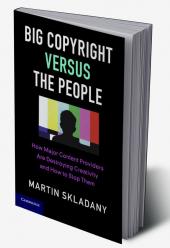 Big Copyright Versus the People