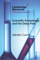 Scientific Knowledge and the Deep Past
