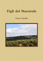 Figli del Maestrale