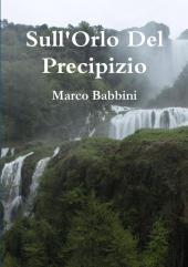 Sull'orlo Del Precipizio