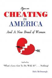 Cheating in America: And A New Breed of Woman