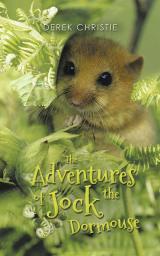 The Adventures of Jock the Dormouse