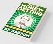 The Art of Money-Getting