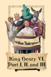 King Henry VI Part I II and III