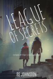 League of Secrets: Echoes of Past Lives Book Two: 2