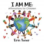 I Am Me: Affirmations for Children