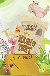 Terry the Magic Tent