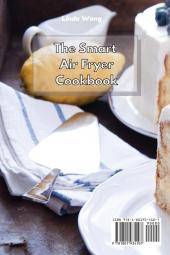 The Smart Air Fryer Cookbook: Quick Tasty and Affordable Low-Fat Recipes to Cook at Home with Your Air Fryer