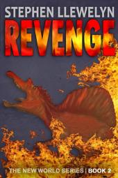 REVENGE: The New World Series Book Two: 2