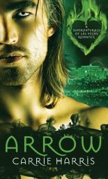 Arrow: 4 (The Supernaturals of Las Vegas)