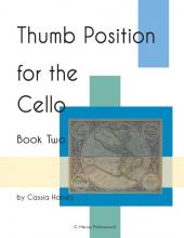 Thumb Position for the Cello Book Two