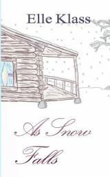 As Snow Falls: Live Learn Love