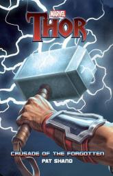 Marvel : Thor : Crusade of the Forgotten