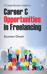 Career & Opportunities in Freelancing