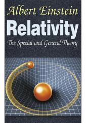 Relativity the Special General Theory