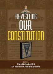 Revisiting Our Constitution