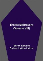Ernest Maltravers (Volume VIII)