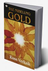 The Nibelung Gold