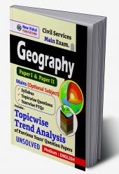 UPSC Civil Services Geography Optional (Mains) Topicwise Unsolved Question Papers