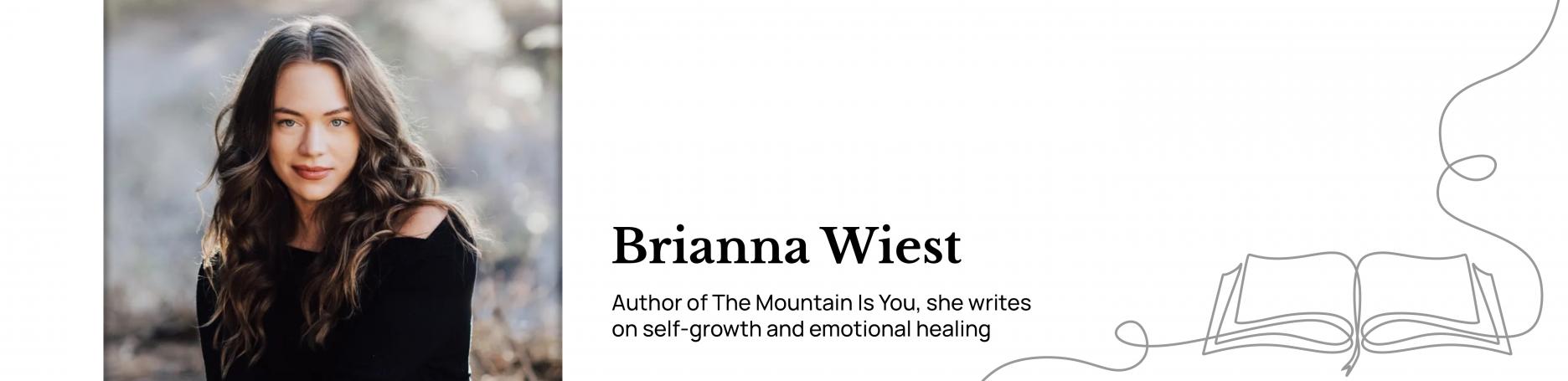 Brianna Wiest, the mountain is you