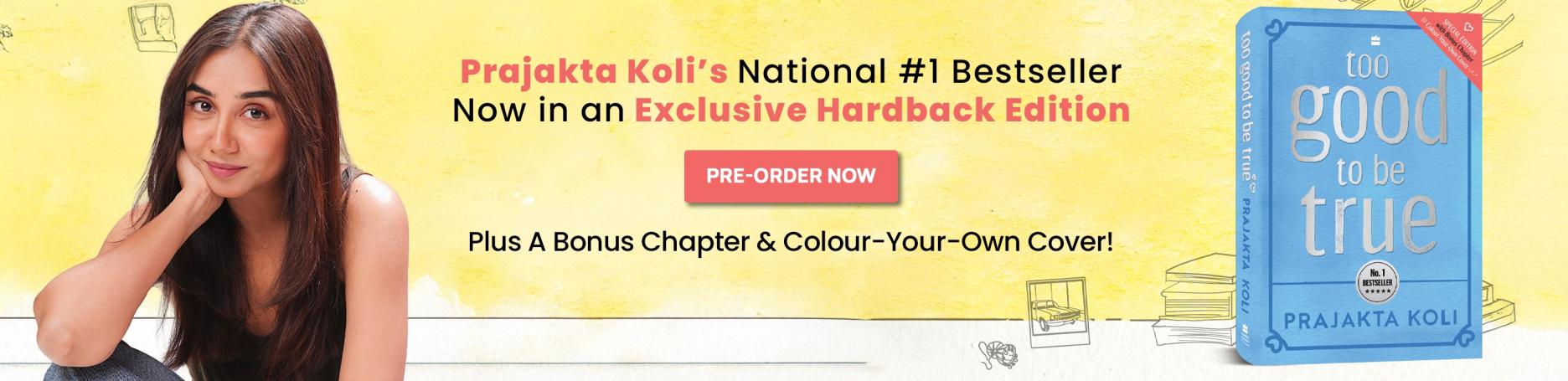 Too Good To Be True, prajakta koli, love story, romance