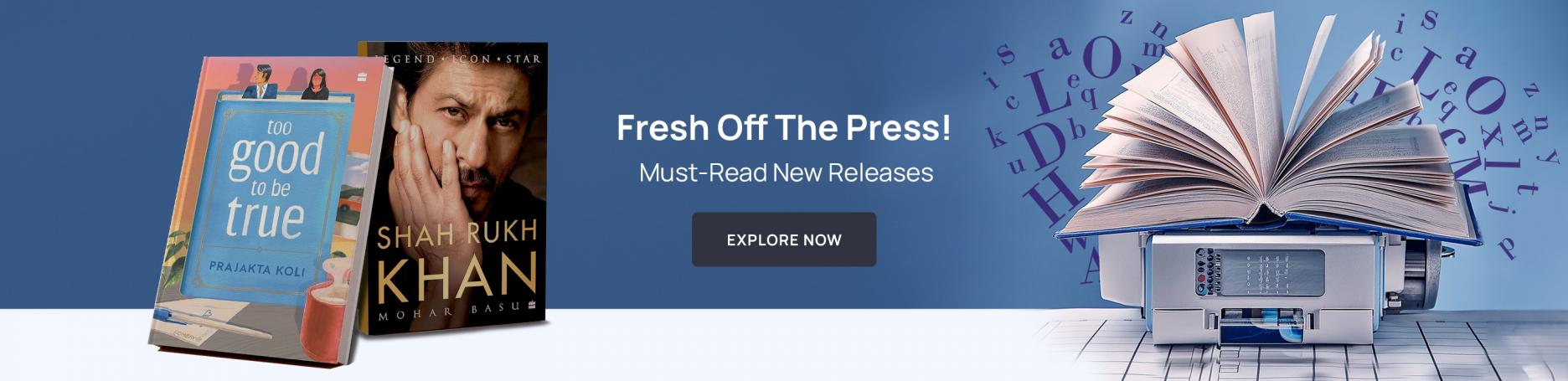 new releases, hot off the press, just in just now, new arrivals